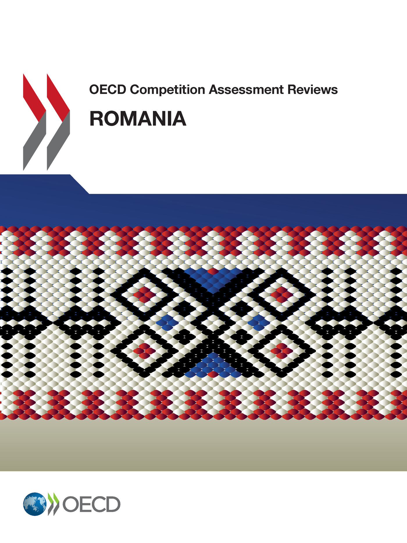 OECD Competition Assessment Reviews: Romania -  Collectif - OCDE / OECD