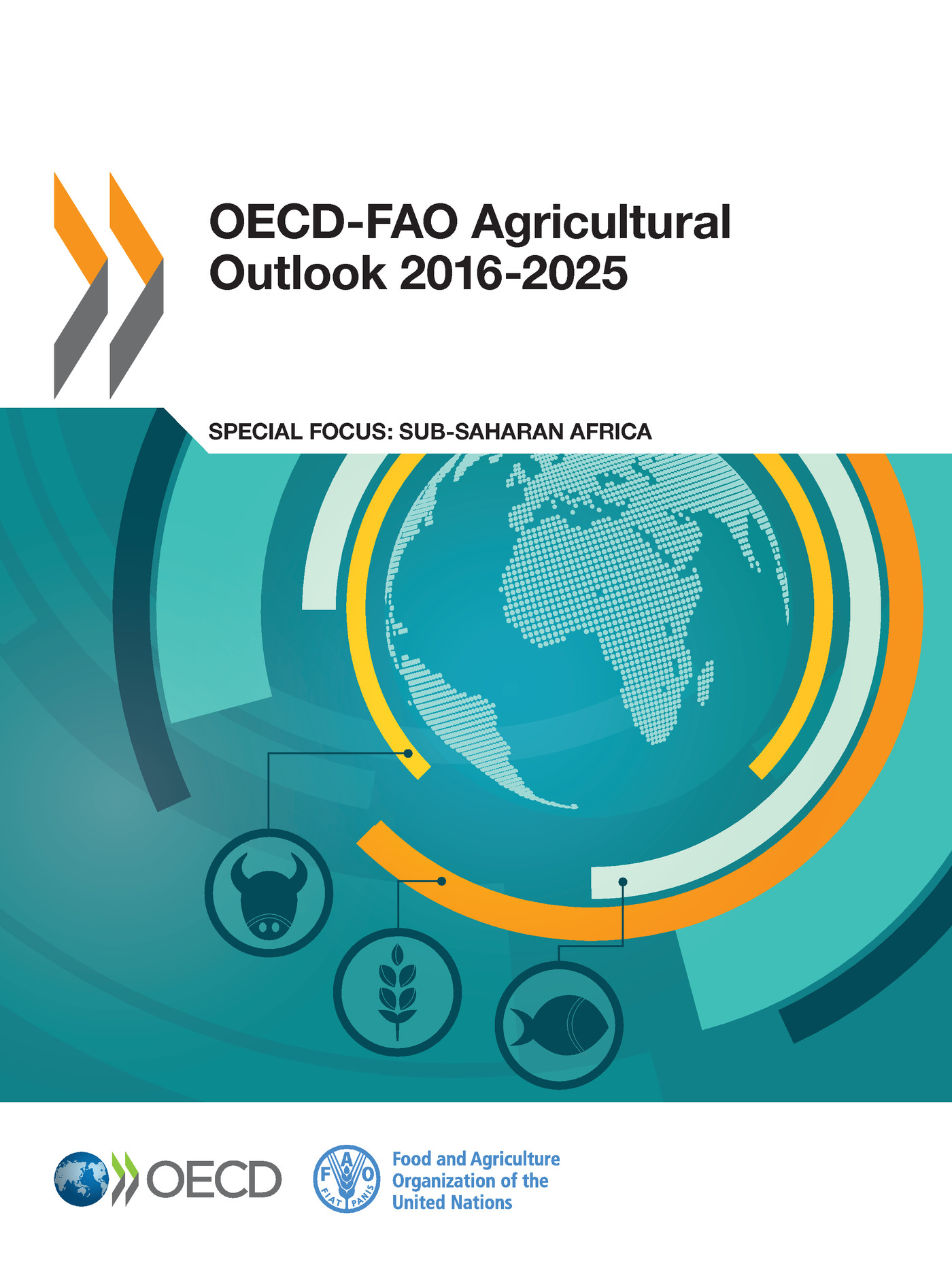 OECD-FAO Agricultural Outlook 2016-2025 -  Collectif - OCDE / OECD
