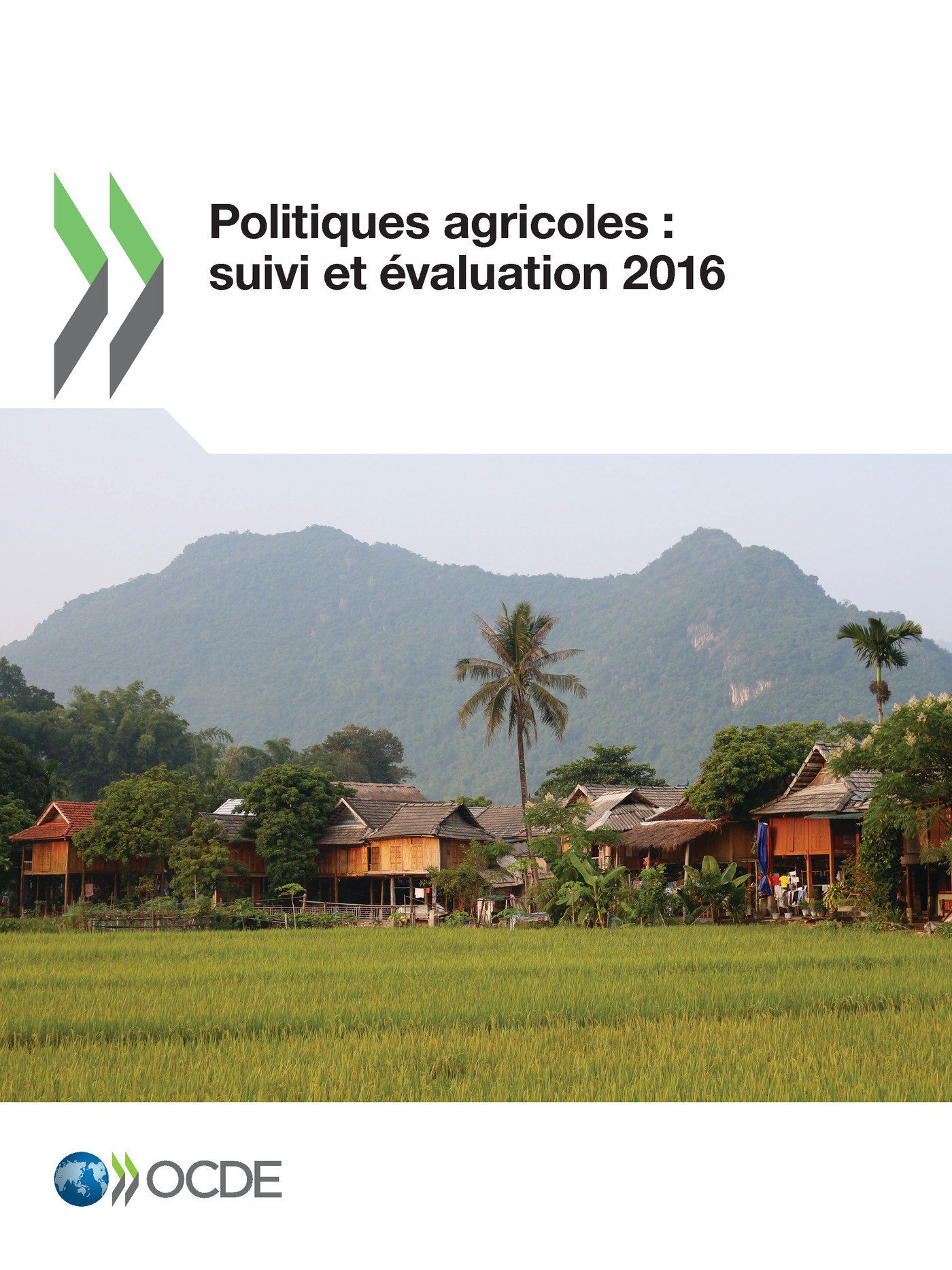 Politiques agricoles : suivi et évaluation 2016 -  Collectif - OCDE / OECD