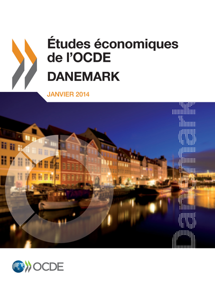 Études économiques de l'OCDE : Danemark 2013 -  Collectif - OCDE / OECD