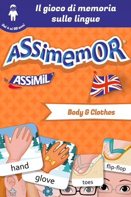 Assimemor - Le mie prime parole in inglese: Body and Clothes