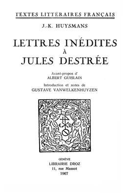 Lettres inédites à Jules Destrée