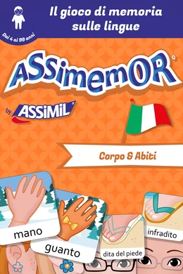 Assimemor - Le mie prime parole in italiano: Corpo e Abiti