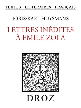 Lettres inédites à Emile Zola