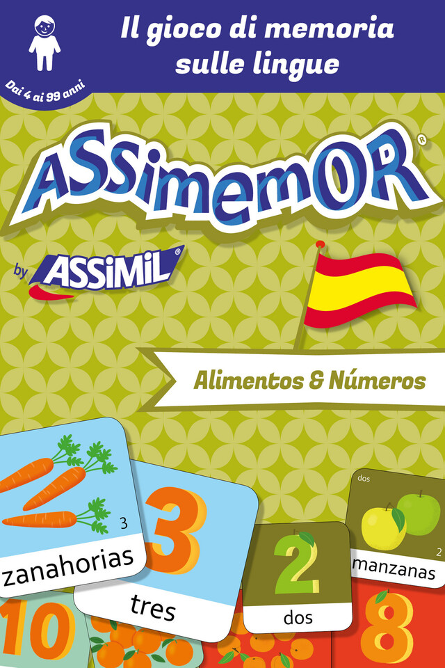 Assimemor - Le mie prime parole in spagnolo: Alimentos y Números -  Céladon, Jean-Sébastien Deheeger - Assimil