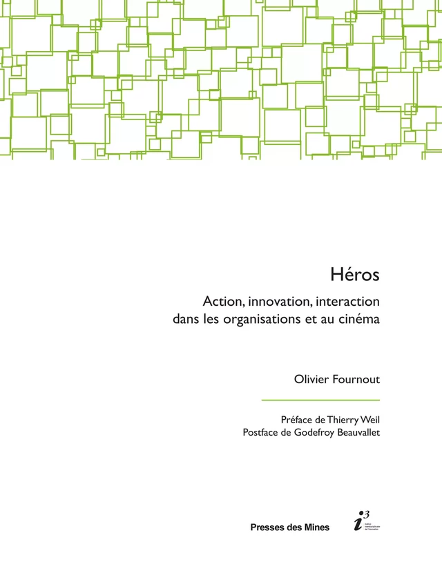 Héros - Olivier Fournout - Presses des Mines via OpenEdition