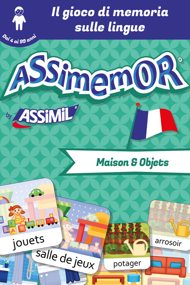Assimemor - Le mie prime parole in francese: Maison et Objets -  Céladon, Léa Fabre - Assimil