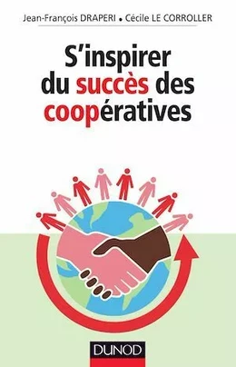 S'inspirer du succès des coopératives