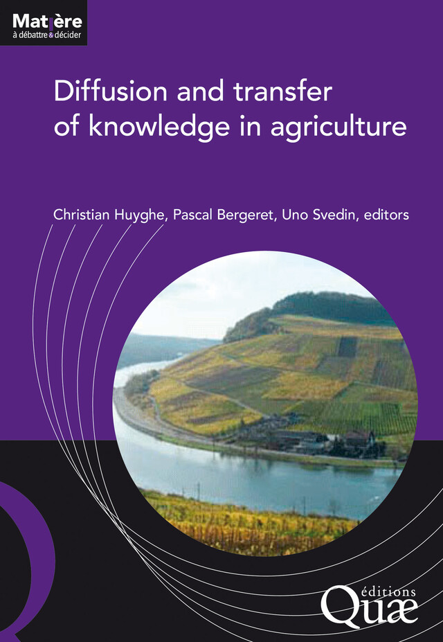 Diffusion and transfer of knowledge in agriculture - Uno Svedin, Pascal Bergeret, Christian Huyghe - Quæ