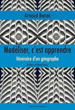 Modéliser, c’est apprendre