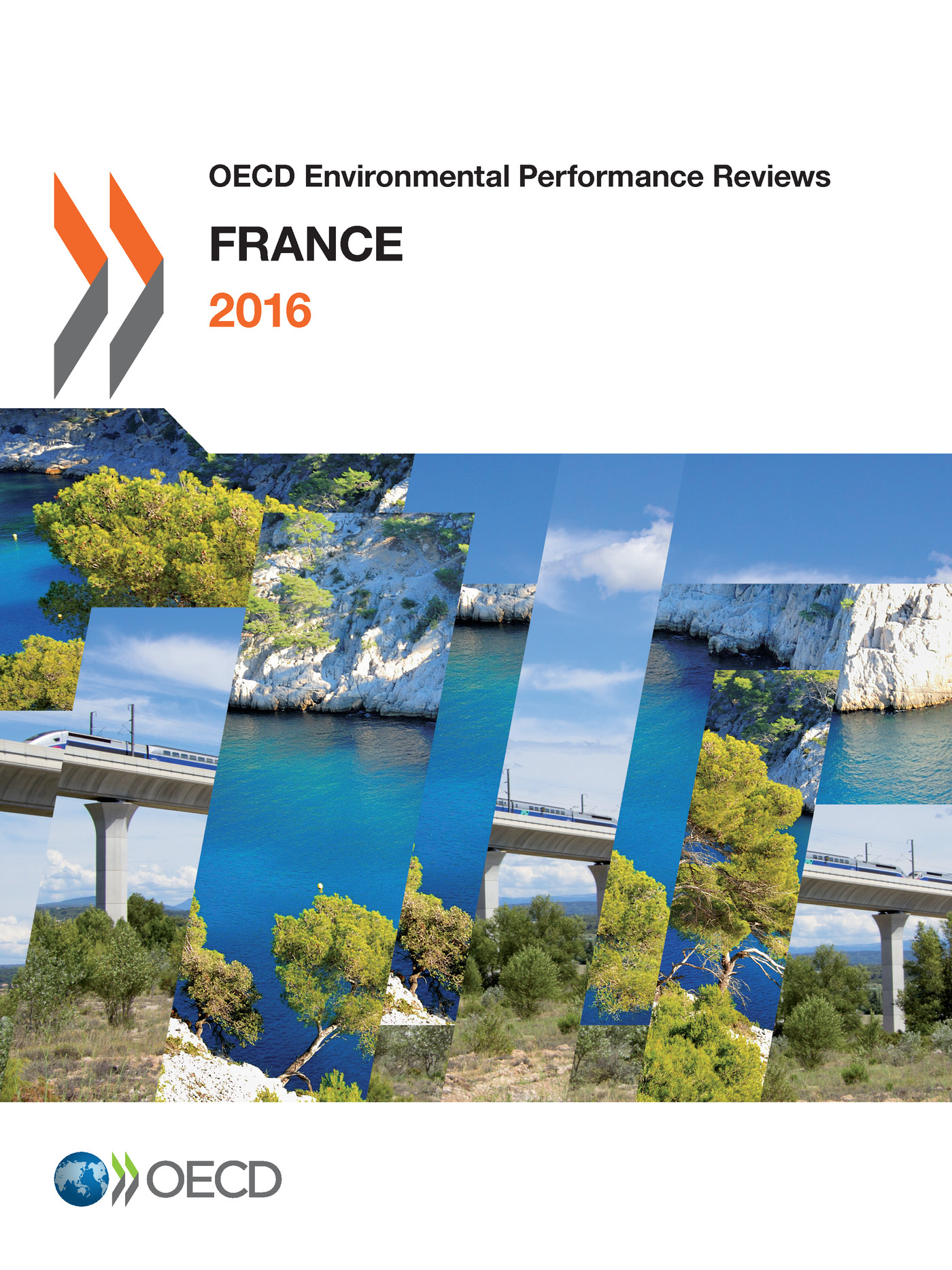 OECD Environmental Performance Reviews: France 2016 -  Collectif - OCDE / OECD