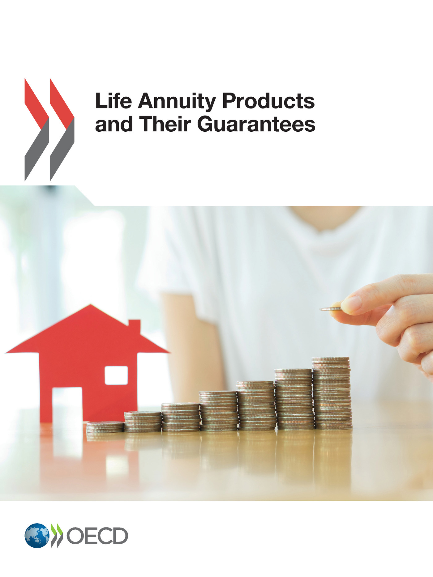 Life Annuity Products and Their Guarantees -  Collectif - OCDE / OECD