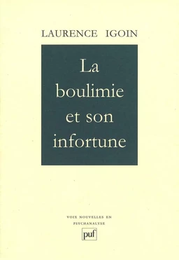 La boulimie et son infortune