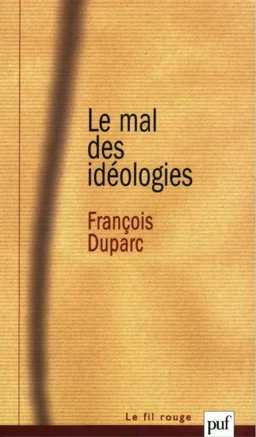 Le mal des idéologies