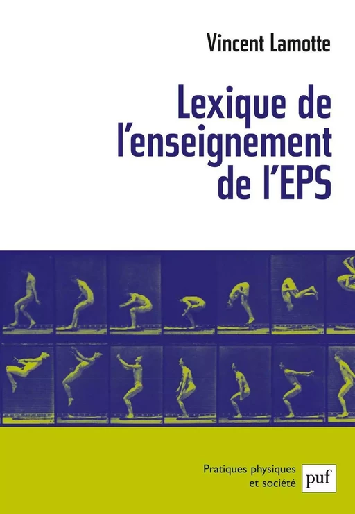 Lexique de l'enseignement de l'EPS - Vincent Lamotte - Humensis