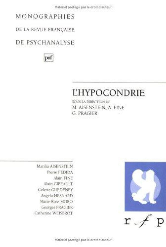 L'hypocondrie - Marilia Aisenstein, Alain Fine, Georges Pragier - Presses Universitaires de France