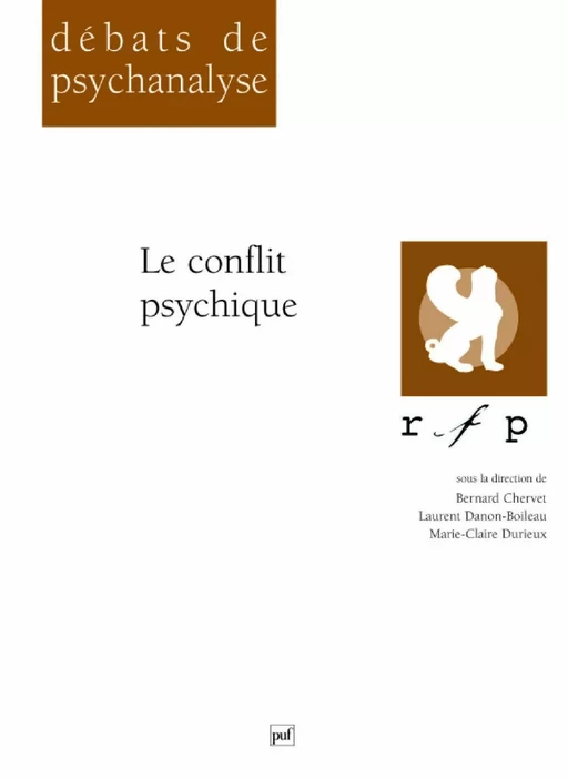 Le conflit psychique - Marie-Claire Durieux, Laurent Danon-Boileau, Bernard Chervet - Humensis