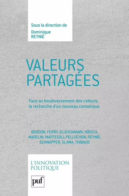 Valeurs partagées - Dominique Reynié - Humensis