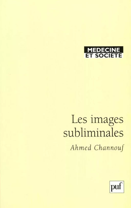 Les images subliminales - Ahmed Channouf - Humensis