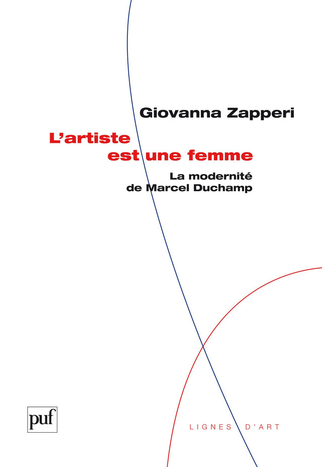 L'artiste est une femme - Giovanna Zapperi - Presses Universitaires de France