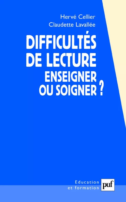 Difficultés de lecture - Hervé Cellier, Claudette Lavallée - Humensis