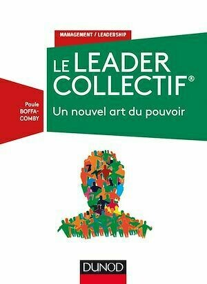 Le Leader collectif - Paule Boffa-Comby - Dunod