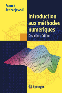 Introduction aux méthodes numériques (2° Ed.) - Franck JEDRZEJEWSKI, Nicolas PUECH - Springer