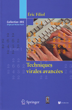 Techniques virales avancées (collection IRIS) - Eric Filiol - Springer