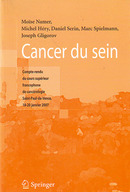 Cancer du sein. Compte-rendu du cours supérieur francophone de cancérologie Saint-Paul-de-Vence, 18-20 Janvier 2007
