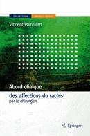 Abord clinique des affections du rachis par le chirurgien