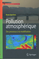 Pollution atmosphérique : des processus à la modélisation