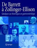 De Barrett à Zollinger-Ellisson : quelques cas historiques en gastroentérologie