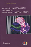 Actualités en rééducation des maladies neuro-musculaires de l'adulte