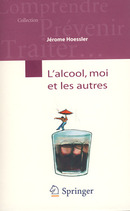 L'alcool, moi et les autres