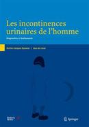 Les incontinences urinaires de l'homme : Diagnostics et traitements