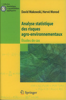 Analyse statistique des risques agro-environnementaux. Études de cas (collection Statistique et probabilités appliquées)