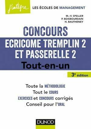 Concours Écricome Tremplin 2 et Passerelle 2 - 3e éd. - Marie-Virginie Speller, Pia BoisBourdain, Hélène Bautheney - Dunod