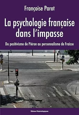 La psychologie française dans l’impasse