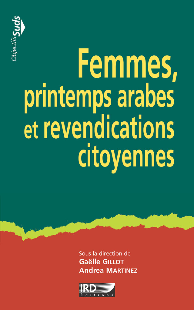 Femmes, printemps arabes et revendications citoyennes -  - IRD Éditions
