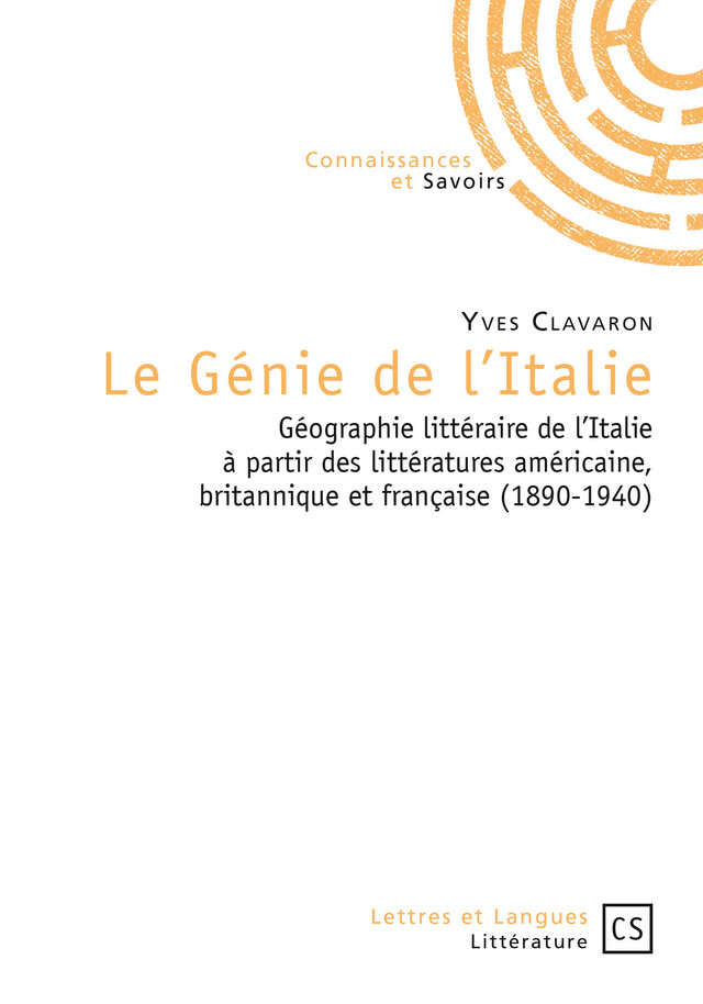 Le Génie de l'Italie - Yves Clavaron - Connaissances & Savoirs