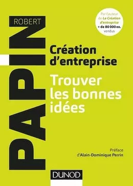 Création d'entreprise : Trouver les bonnes idées