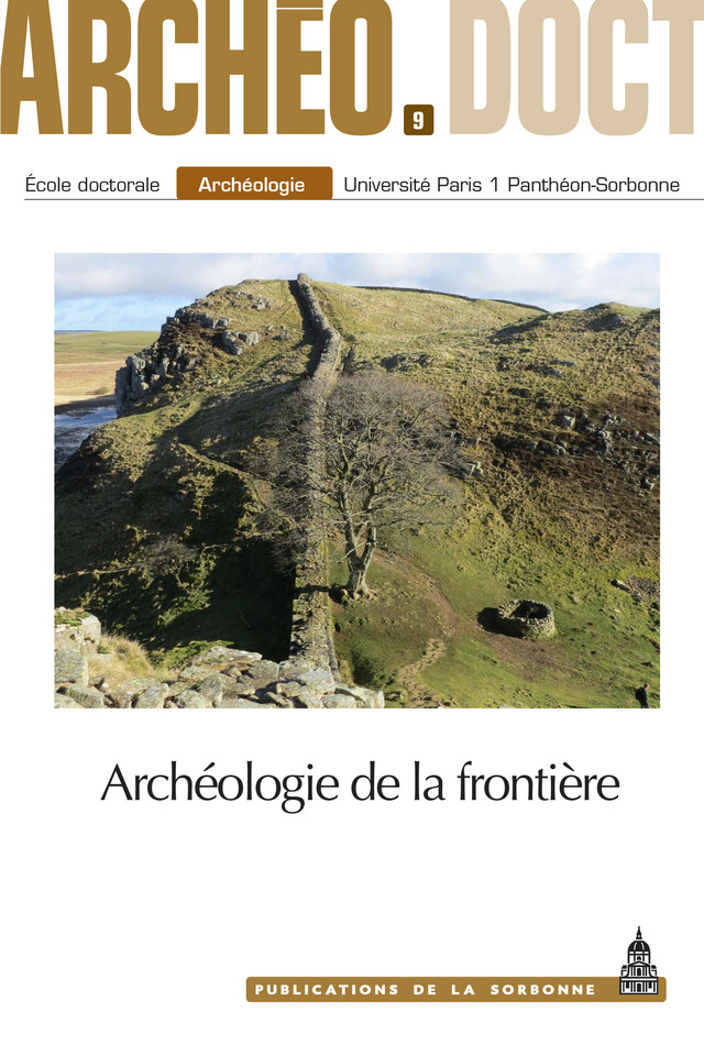 Archéologie de la frontière -  - Éditions de la Sorbonne