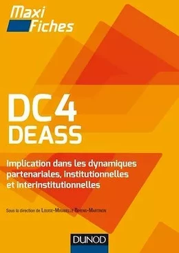 DC4 DEASS Implication dans les dynamiques partenariales, institutionnelles et interinstitutionnelles