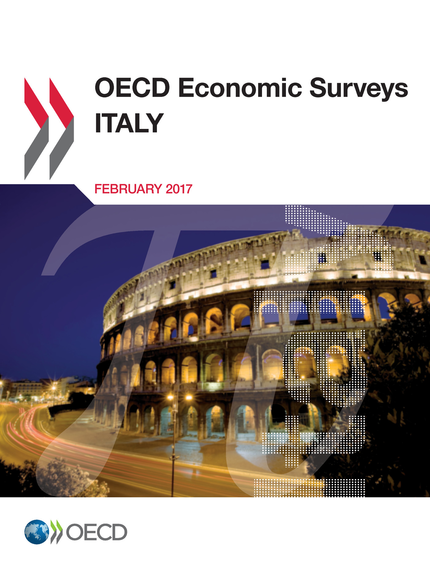 OECD Economic Surveys: Italy 2017 -  Collectif - OCDE / OECD