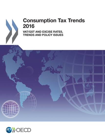 Consumption Tax Trends 2016 -  Collectif - OCDE / OECD
