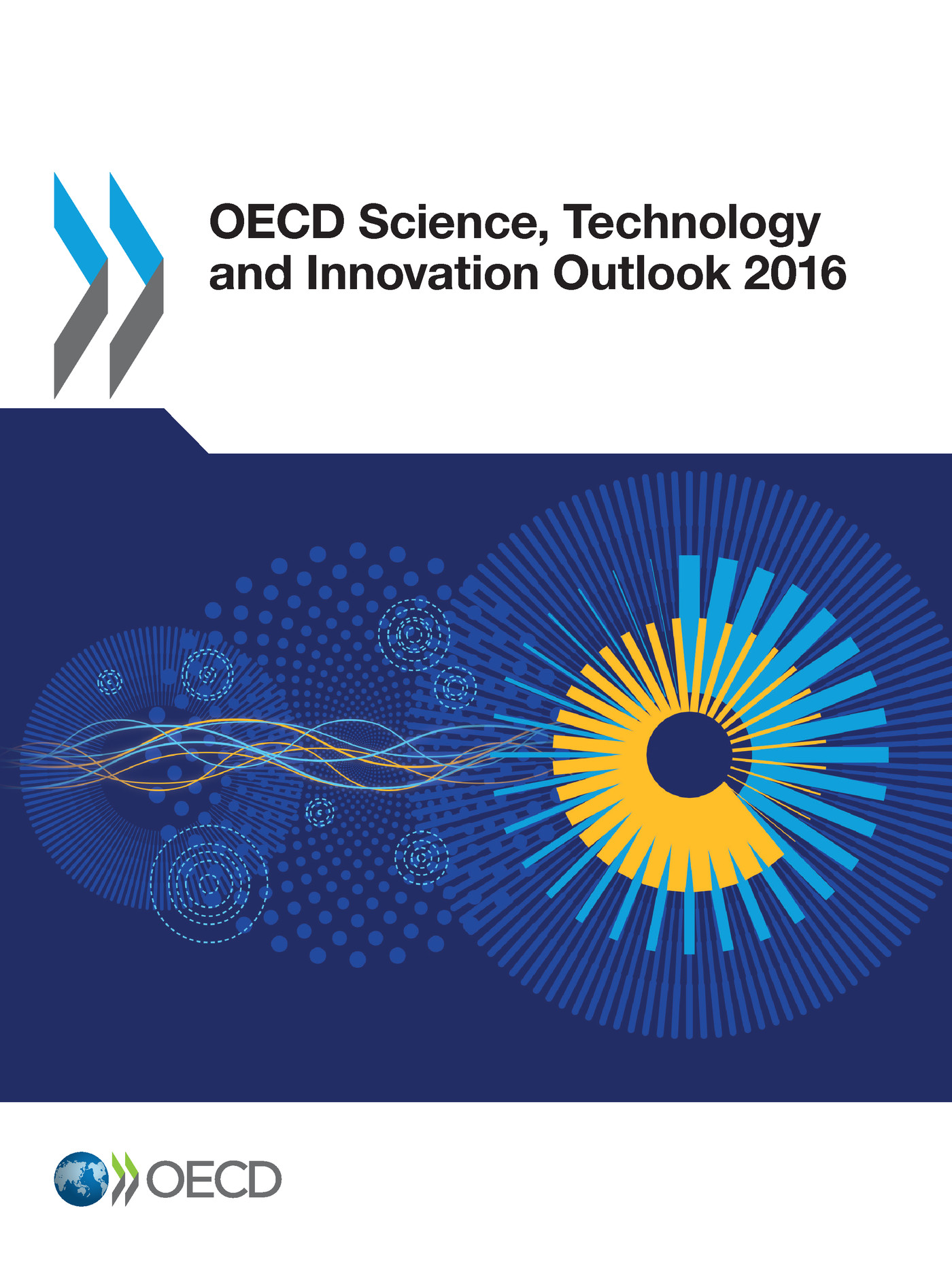 OECD Science, Technology and Innovation Outlook 2016 -  Collectif - OCDE / OECD