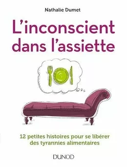 L'inconscient dans l'assiette