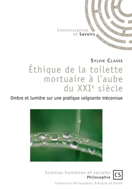 Éthique de la toilette mortuaire à l'aube du XXIe siècle