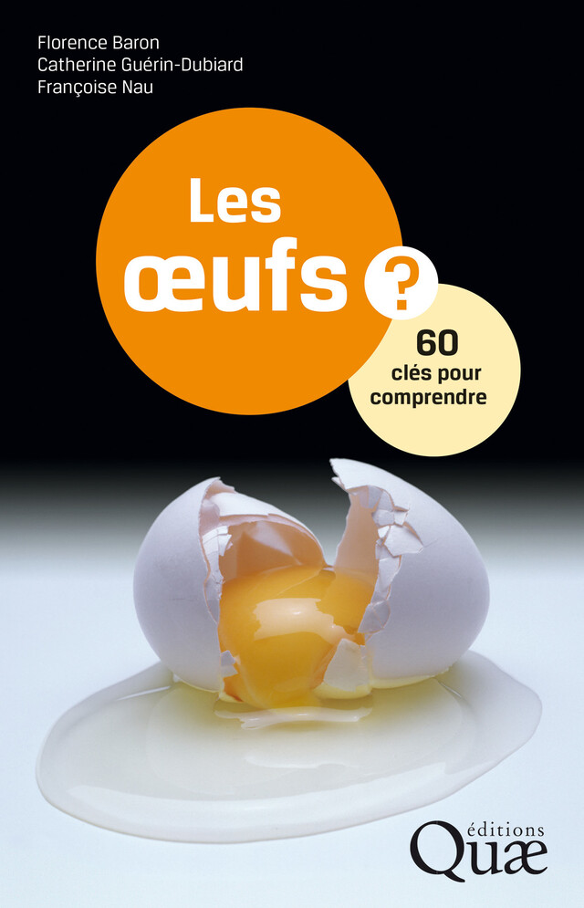 Les œufs - Florence BARON, Catherine GUÉRIN-DUBIARD, Françoise NAU - Quæ