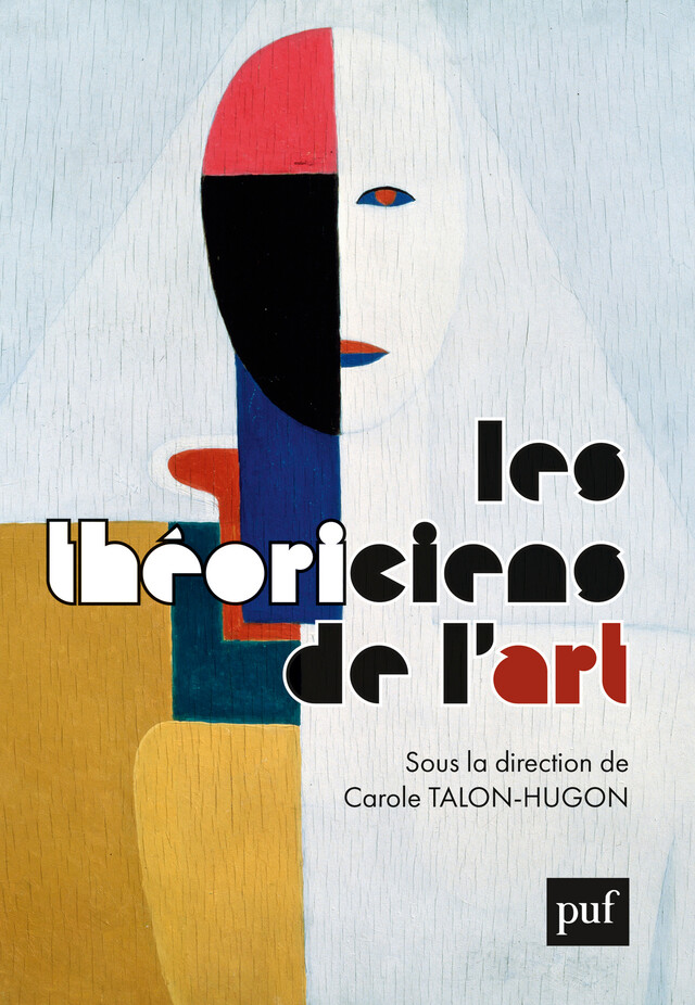 Les théoriciens de l'art - Carole Talon-Hugon - Presses Universitaires de France